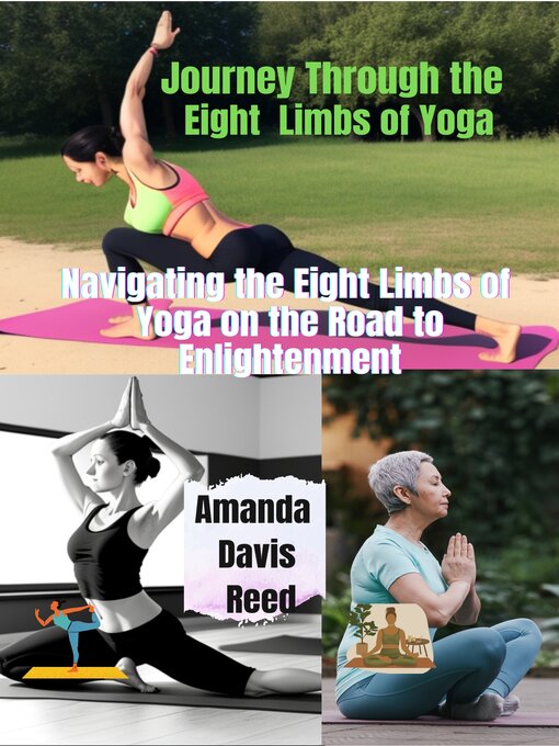Title details for Journey Through the  Eight Limbs of Yoga by Amanda Davis - Available
